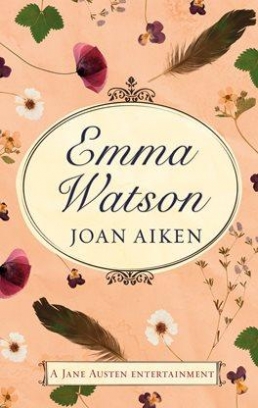 Aiken  Joan The watsons and emma watson 
