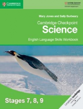Jones, Sally, Mary Burbeary Cambridge checkpoint science english language skills workbook stages 7, 8, 9 