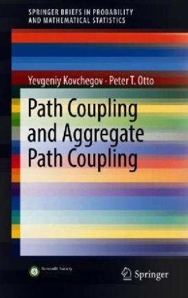 Yevgeniy Kovchegov, Peter T. Otto Path coupling and aggregate path coupling / 