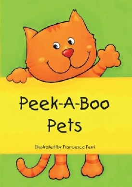 Ferri, Francesca Peek-A-Boo Pets(Eng) 