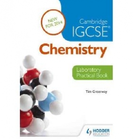 Bryan Earl and Doug Wilford Cambridge IGCSE Chemistry Laboratory Practical Book 