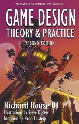 Richard, Rouse Game design, theory and practice 