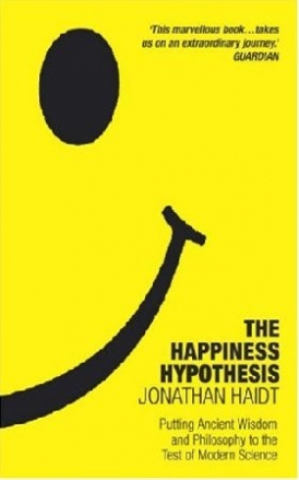 Jonathan, Haidt Happiness hypothesis 