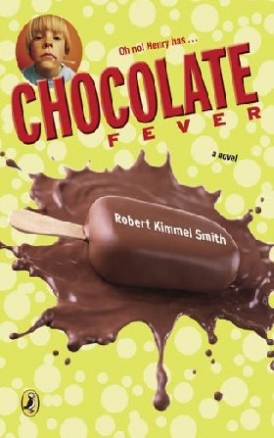 Smith, Robert Kimmel Chocolate Fever 