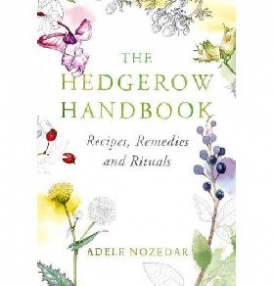 Nozedar Adele Hedgerow Handbook 