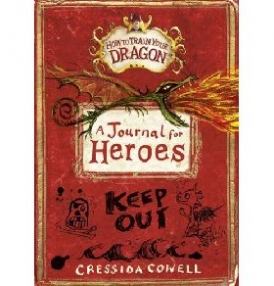 Cowell Cressida How to Train Your Dragon: A Journal for Heroes 
