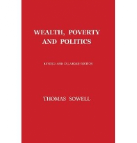 Sowell Thomas Wealth, Poverty and Politics: An International Perspective 
