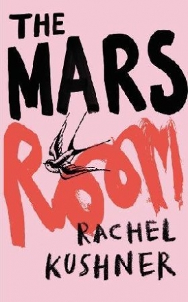 Rachel, Kushner The Mars Room 