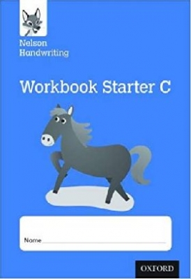 Warwick Anita Nelson Handwriting: Reception/Primary 1: Starter C Workbook 