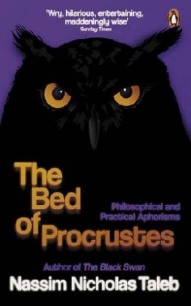 Taleb, Nicholas Nassim The Bed of Procrustes (R/I) 