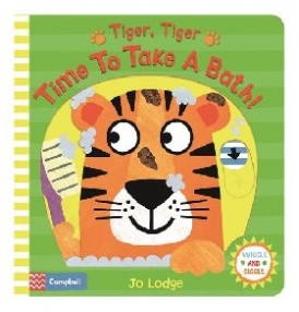 Lodge Jo Tiger, Tiger, Time to Take a Bath! 