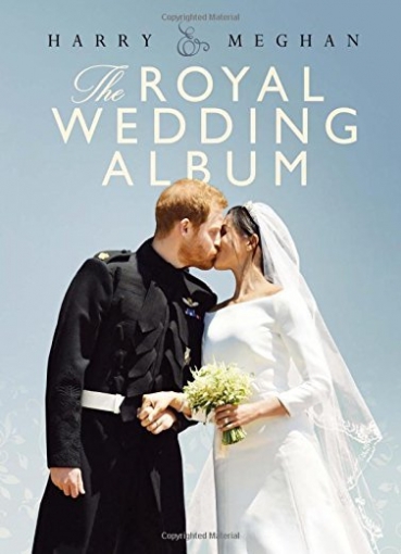 Angela, Peel Harry & meghan: the royal wedding album 