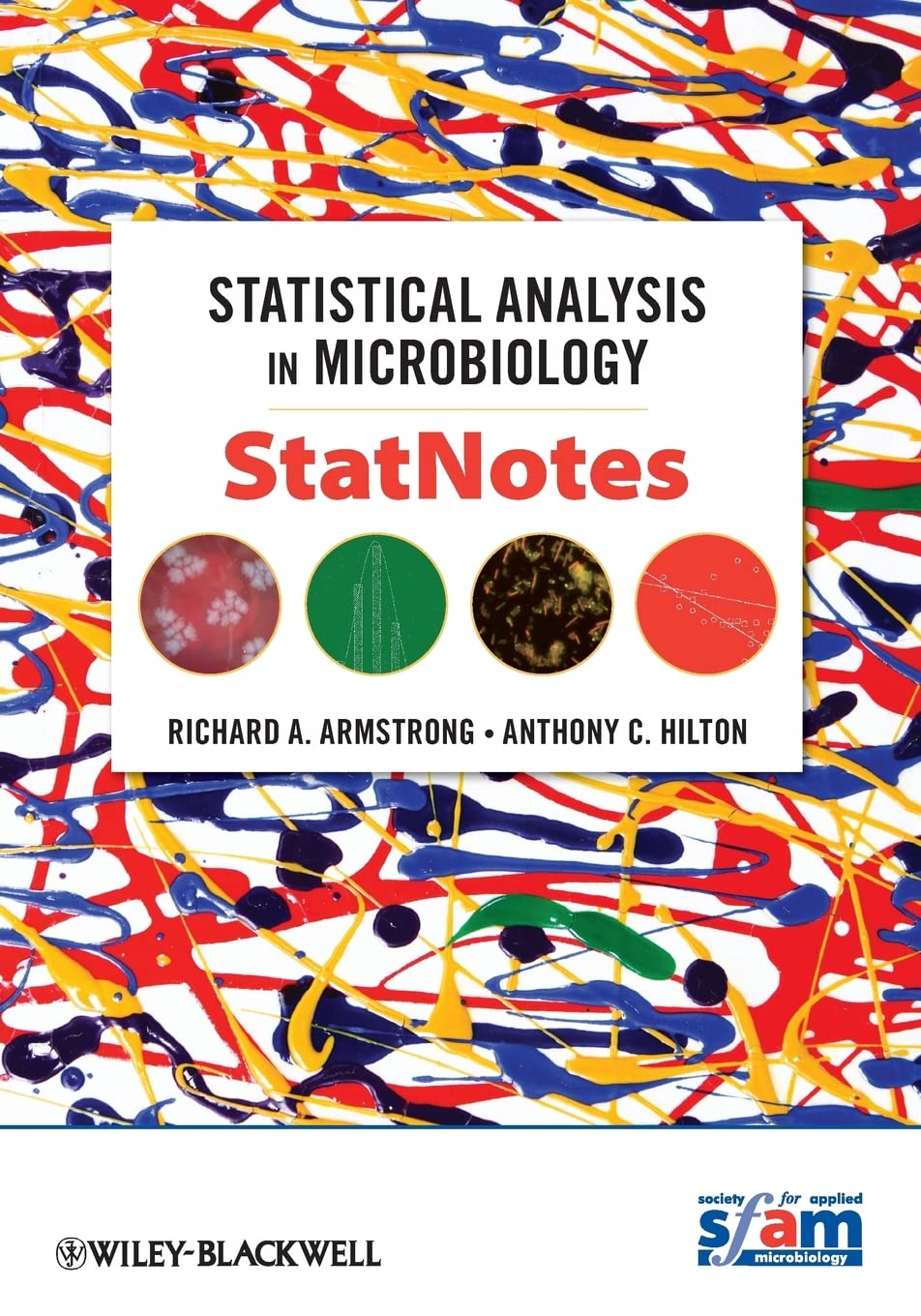 Armstrong Richard A Statistical Analysis in Microbiology 