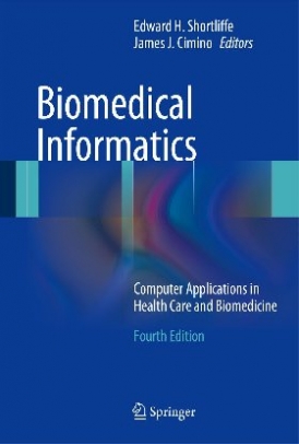 Shortliffe Edward H Biomedical Informatics 