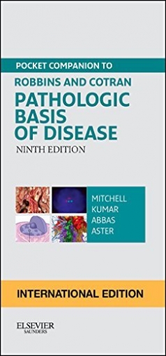 Mitchell, Richard Pocket Companion to Robbins & Cotran Pathologic Basis of Disease, International Edition 