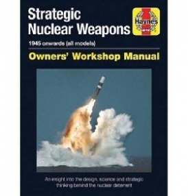 Baker David Strategic Nuclear Weapons 