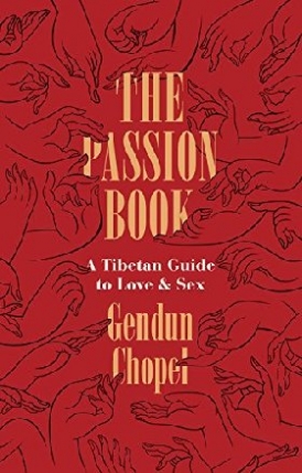 , Dge-?dun-chos-?phel The passion book : 