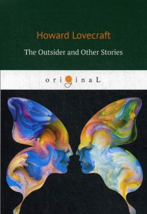 Lovecraft Howard P. The Outsider and Other Stories 