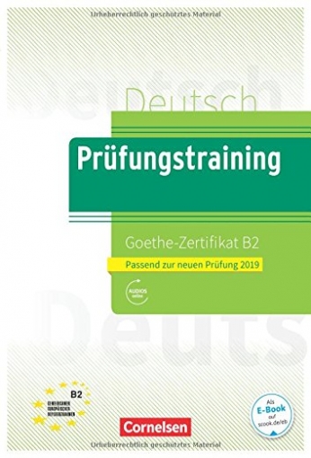 Dittrich Roland, Baier Gabi Prufungstraining. Goethe-Zertifikat B2 