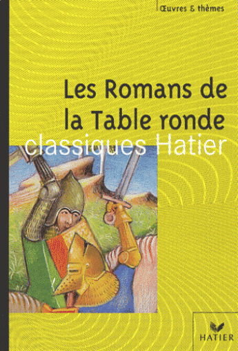 Carrere A. Les Romans de la Table ronde 