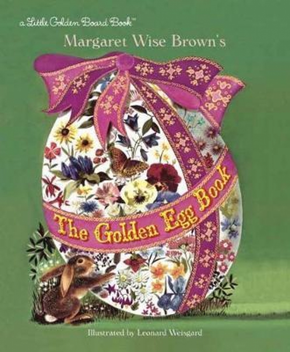 Brown Margaret Wise The Golden Egg Book 