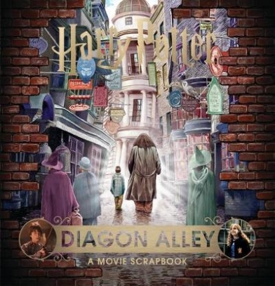 Rowling J.K. Harry Potter. Diagon Alley. A Movie Scrapbook 