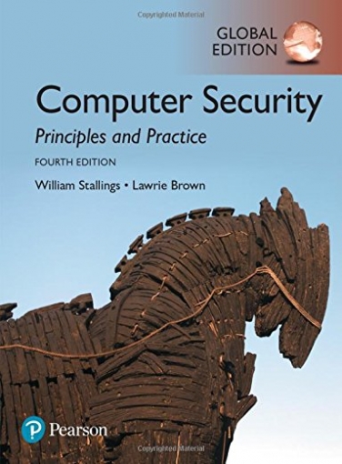 Stallings William, Brown Lawrie Computer Security: Principles and Practice 