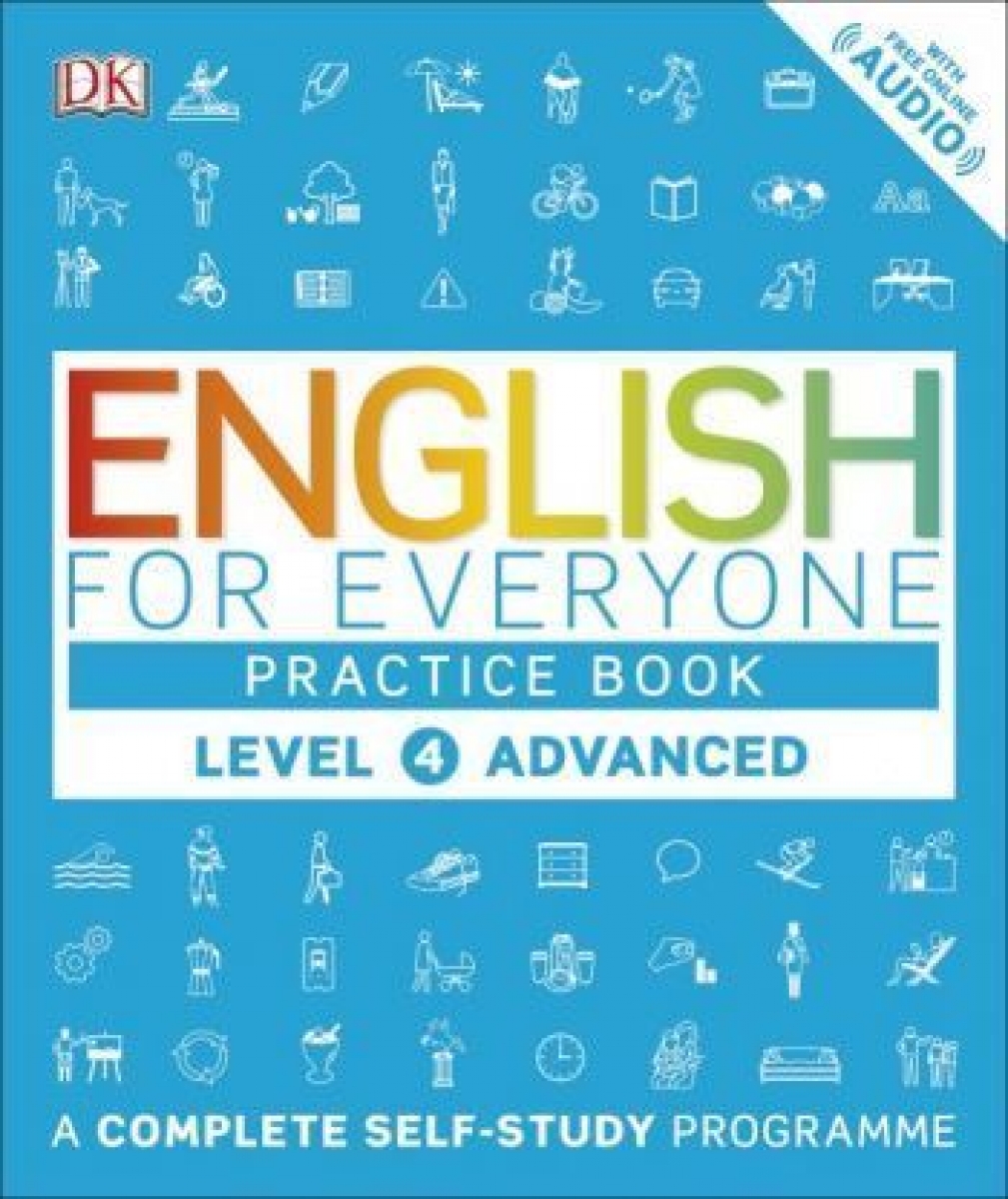 English for Everyone. Practice Book. Level 4 Advanced 