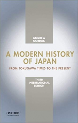 Andrew, Gordon A Modern History of Japan, International Edition 