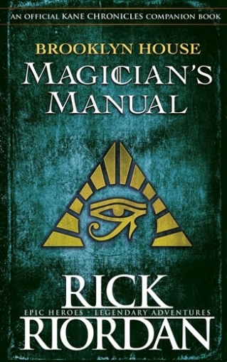 Riordan Rick Brooklyn House Magicians Manual 