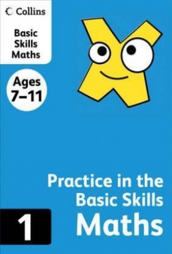 Practice in Basic Skills. Maths. Book 1 