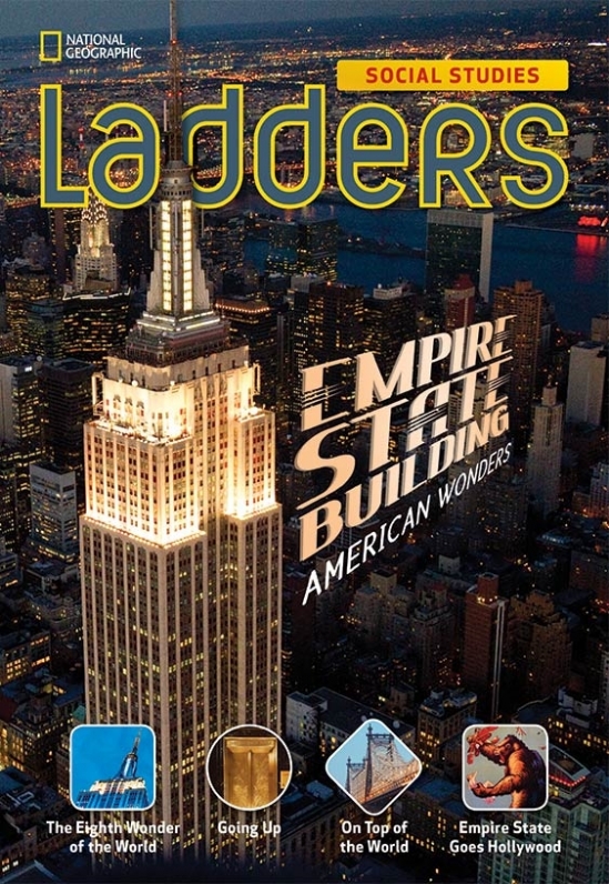 Harvey Stephanie, Milson Andrew, Goudvis Anne Ladders Social Studies 4: Empire State Building Single Copy 