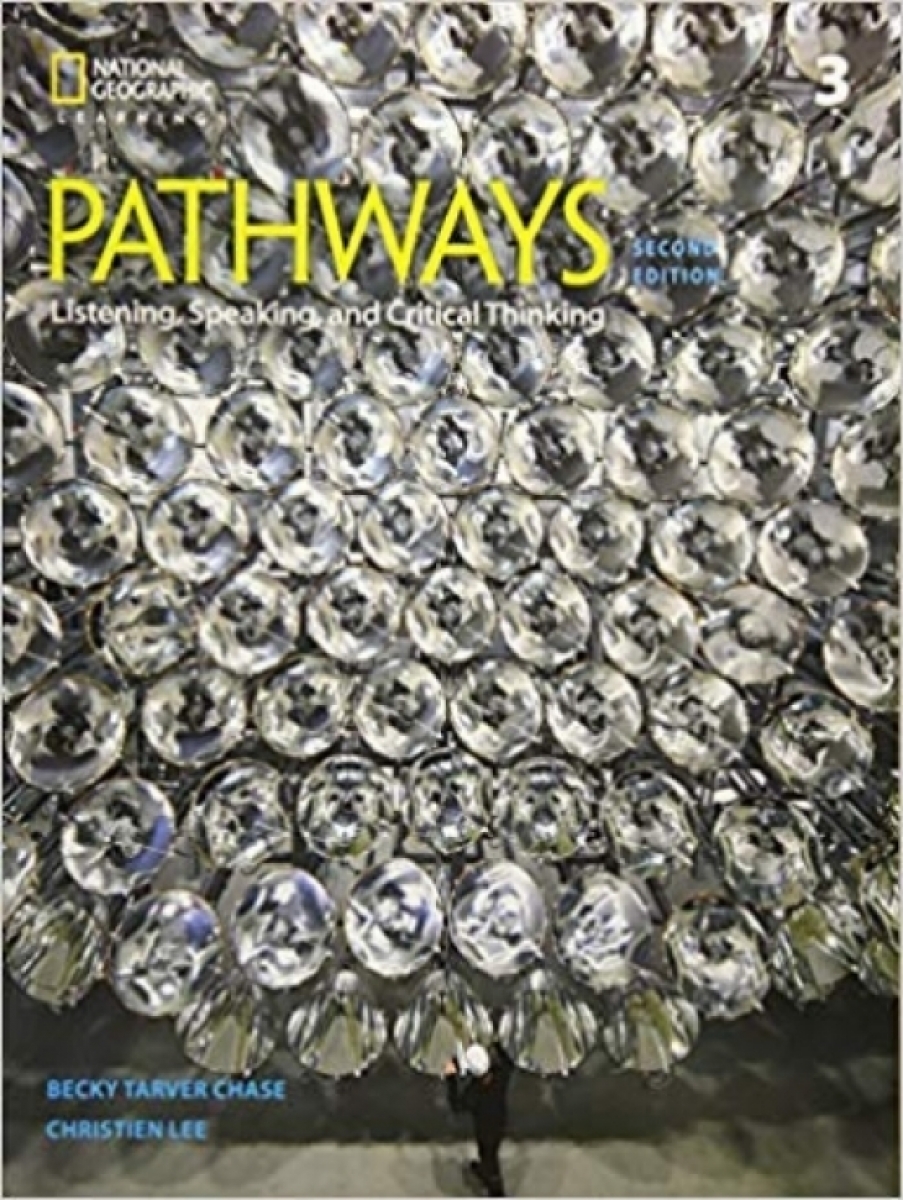 Pathways: Listening, Speaking, and Critical Thinking 3 
