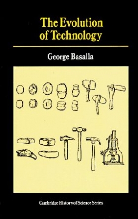 George, Basalla Evolution of technology 
