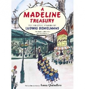 Bemelmans Ludwig A Madeline Treasury: The Original Stories by Ludwig Bemelmans 