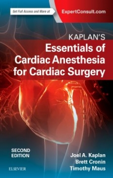 Kaplan, Joel A. Kaplan's Essentials of Cardiac Anesthesia 