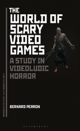 Perron, Bernard (university Of Montreal, Canada) World of scary video games 