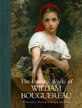 Ross, Kara Lysandra Ross, Frederick C. Essential works of William Bouguereau 