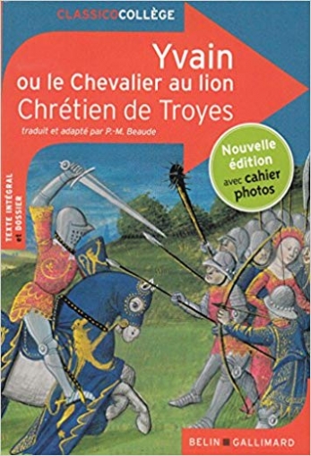 Rostand E. Yvain ou Le Chevalier au lion 