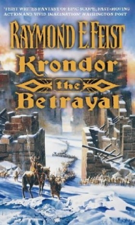 Raymond E. Feist Krondor: The Betrayal 