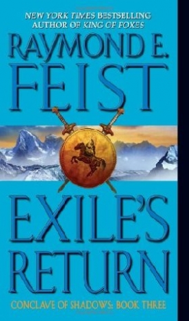 Feist, Raymond E. Exile's Return 