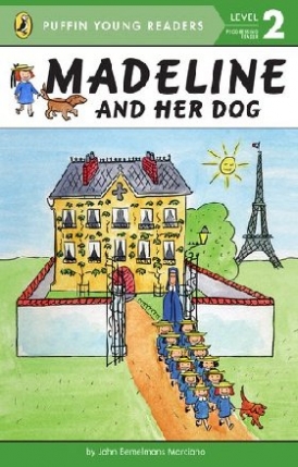 Marciano, John Bemelmans Madeline and her Dog 