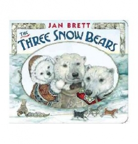 Jan, Brett The Three Snow Bears 