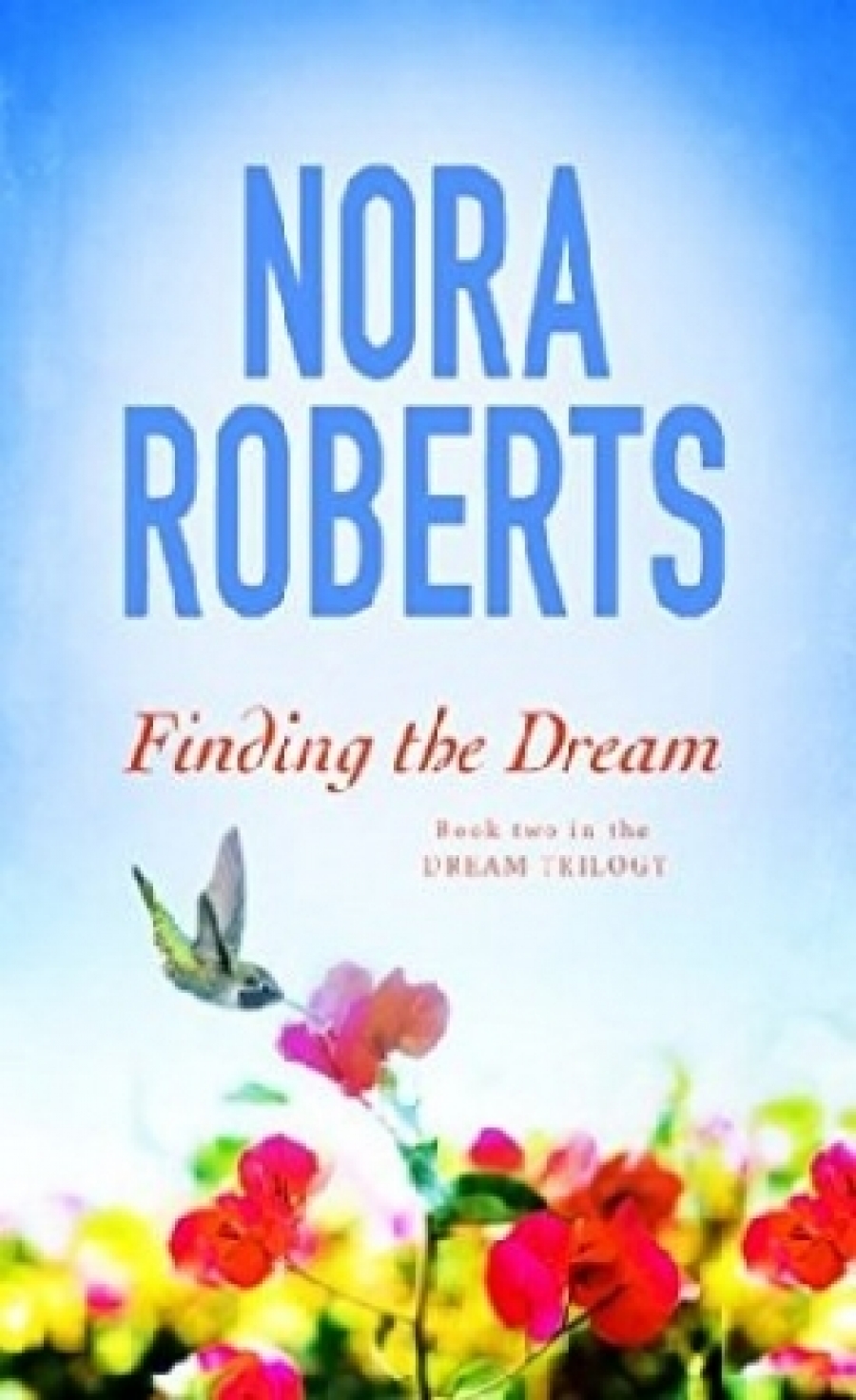 Nora Roberts Finding The Dream 