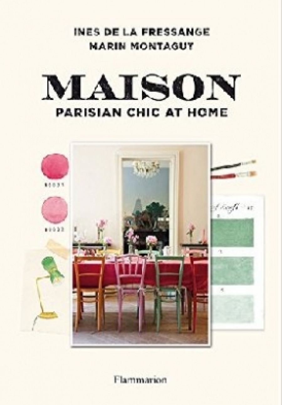 De La Fressange Ines, Montagut Marin Maison: Parisian Chic at Home 