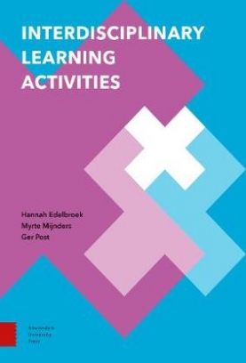 Post Ger, Mijnders Myrte, Edelbroek Hannah Interdisciplinary Learning Activities 