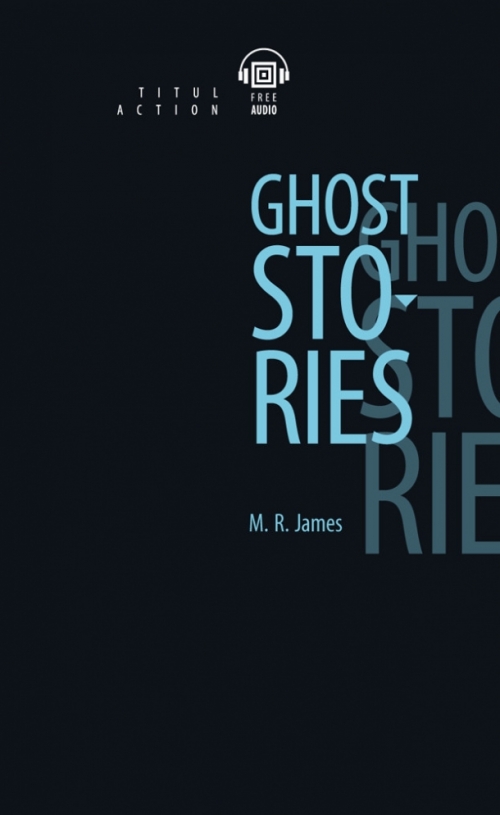 James M.R. Ghost Stories 