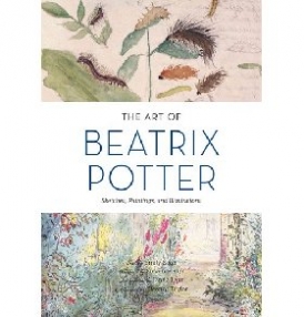 Zach Emily The Art of Beatrix Potter: Sketches, Paintings, and Illustrations 