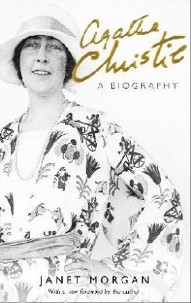 Janet Morgan Agatha Christie: A Biography 