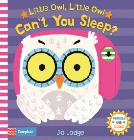 Lodge Jo Little Owl, Little Owl Can't You Sleep? 